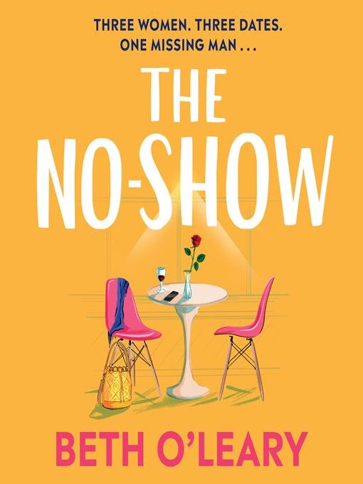 Title details for The No-Show by Beth O'Leary - Available